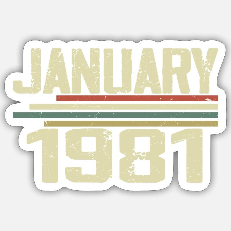 Januar 1981 - Geburtstagsgeschenk Januar 1981 Sticker Größe S (10 x 10 cm)