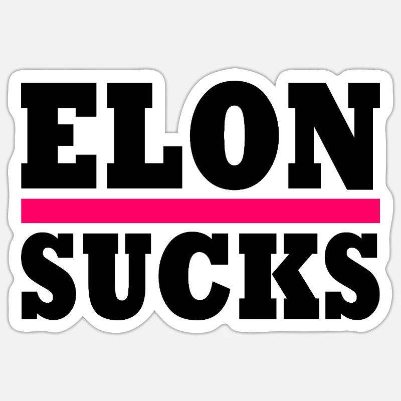 Elon sucks - Sticker Größe S (10 x 10 cm) - Mattweiß
