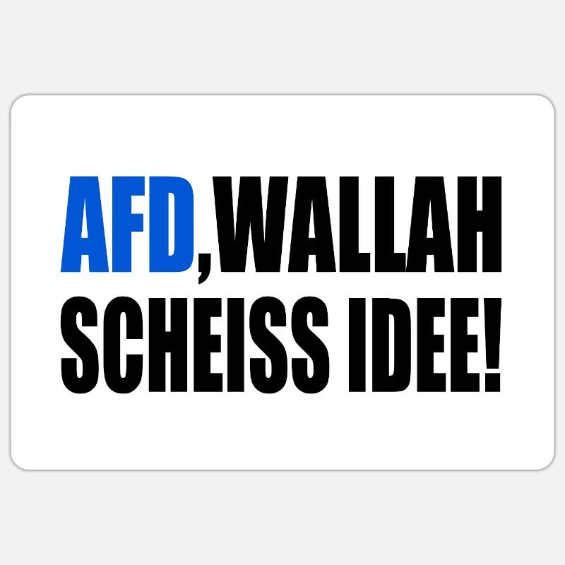 Afd wallah scheiss idee - Sticker Größe S (10 x 10 cm) - Mattweiß