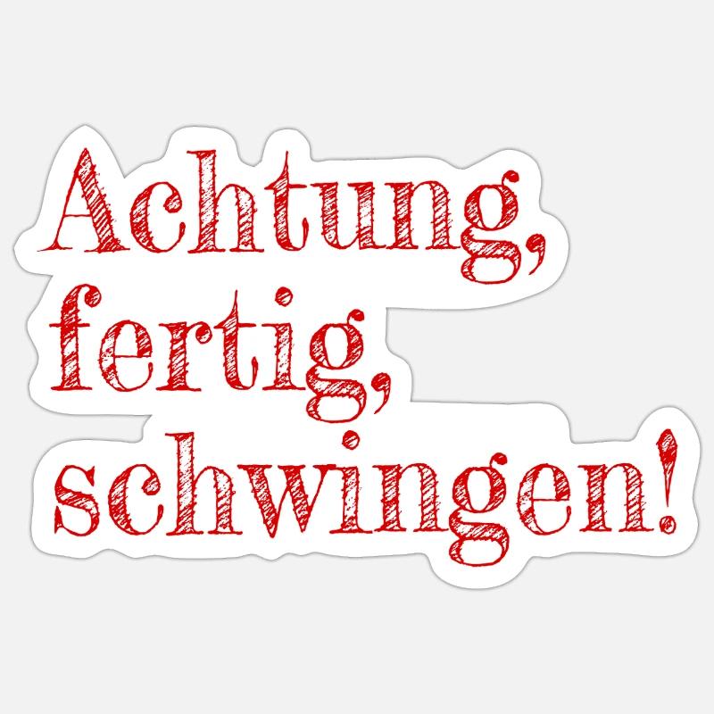 Attention, ready, swing Sticker size S (10 x 10 cm)