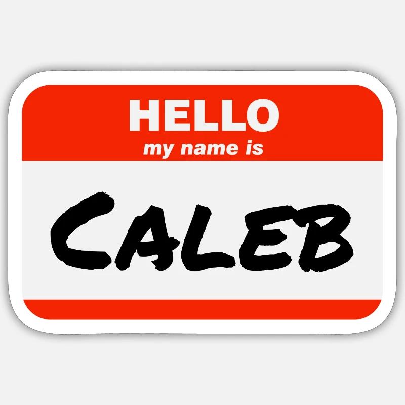 Hello My Name Is Caleb Label Name Tag Sticker size S (10 x 10 cm)