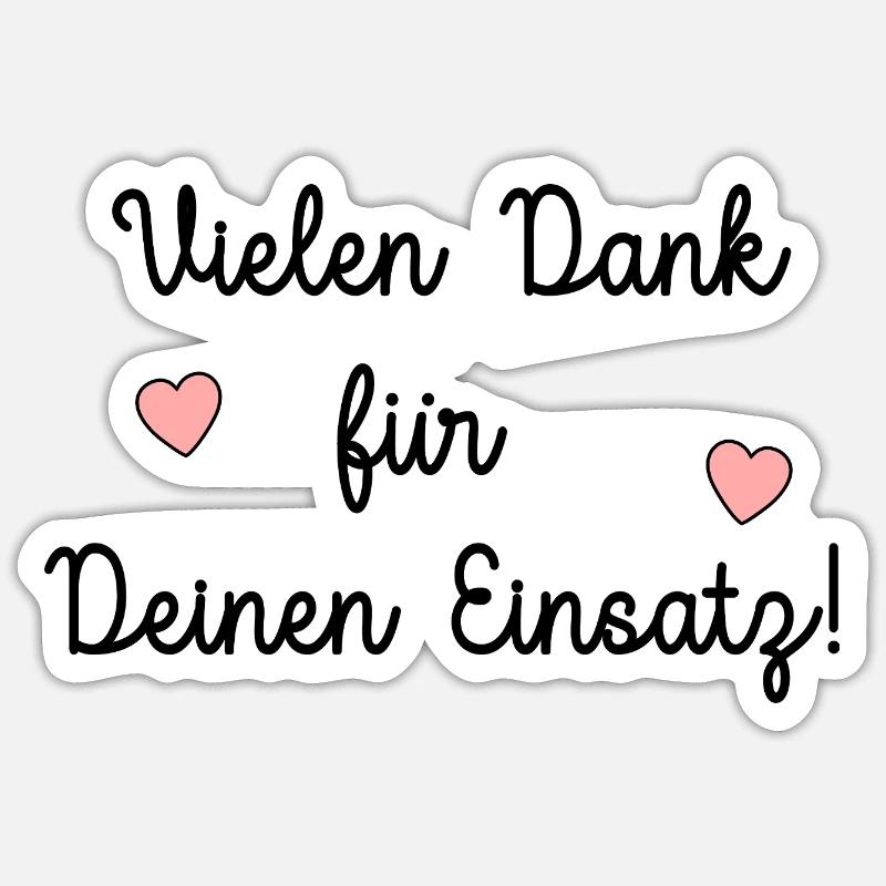 Vielen Dank Einsatz Unterstützung - Sticker Größe S (10 x 10 cm) - Mattweiß