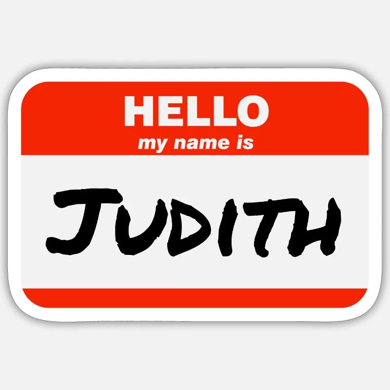 Hello My Name Is Judith Label Name Tag Sticker size S (10 x 10 cm)
