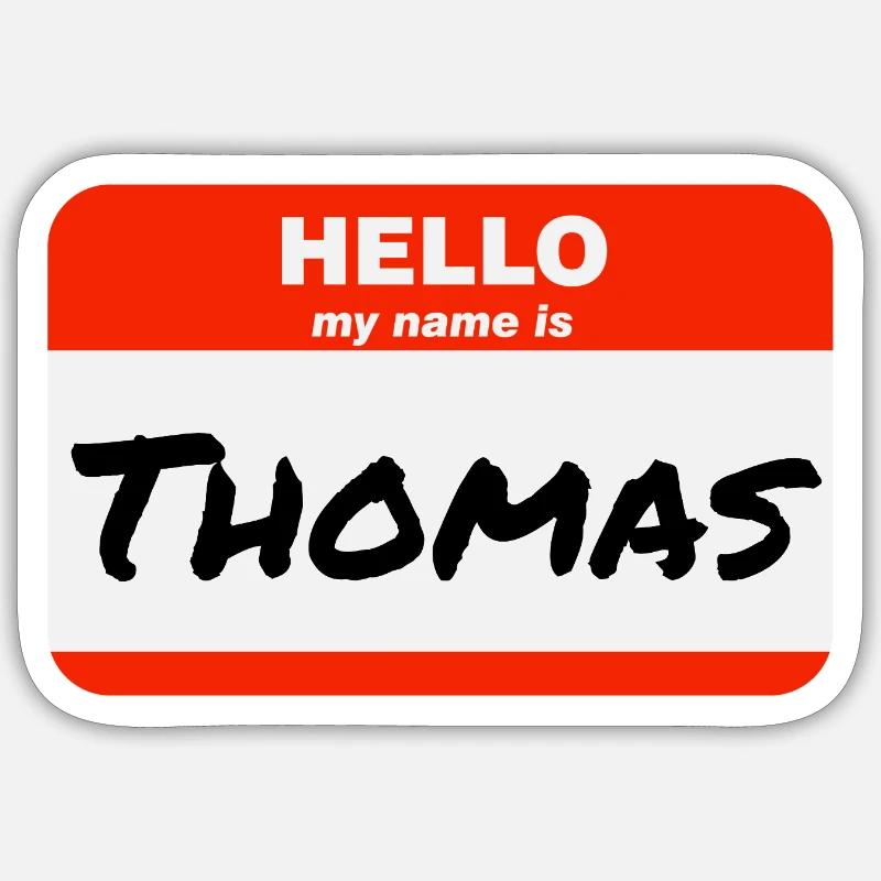 Hello My Name Is Thomas Label Name Tag Sticker size S (10 x 10 cm)