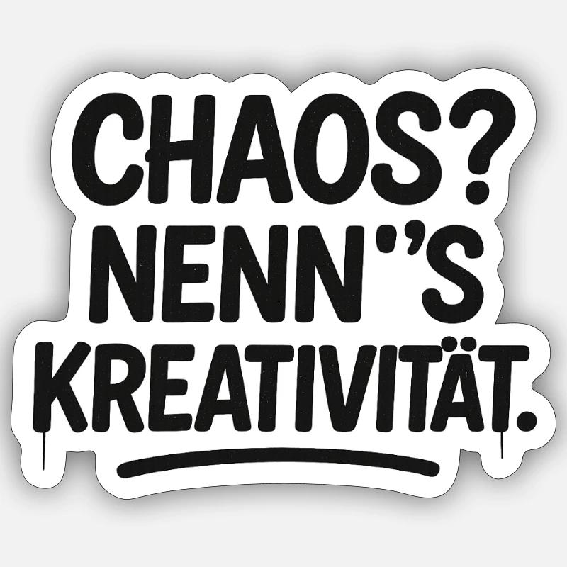 Chaos ou créativité - Sticker taille S (10 x 10 cm) - blanc mat