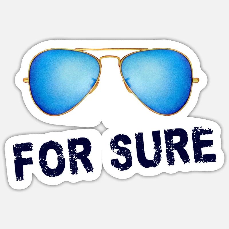 for sure - Sticker size S (10 x 10 cm) - white matte