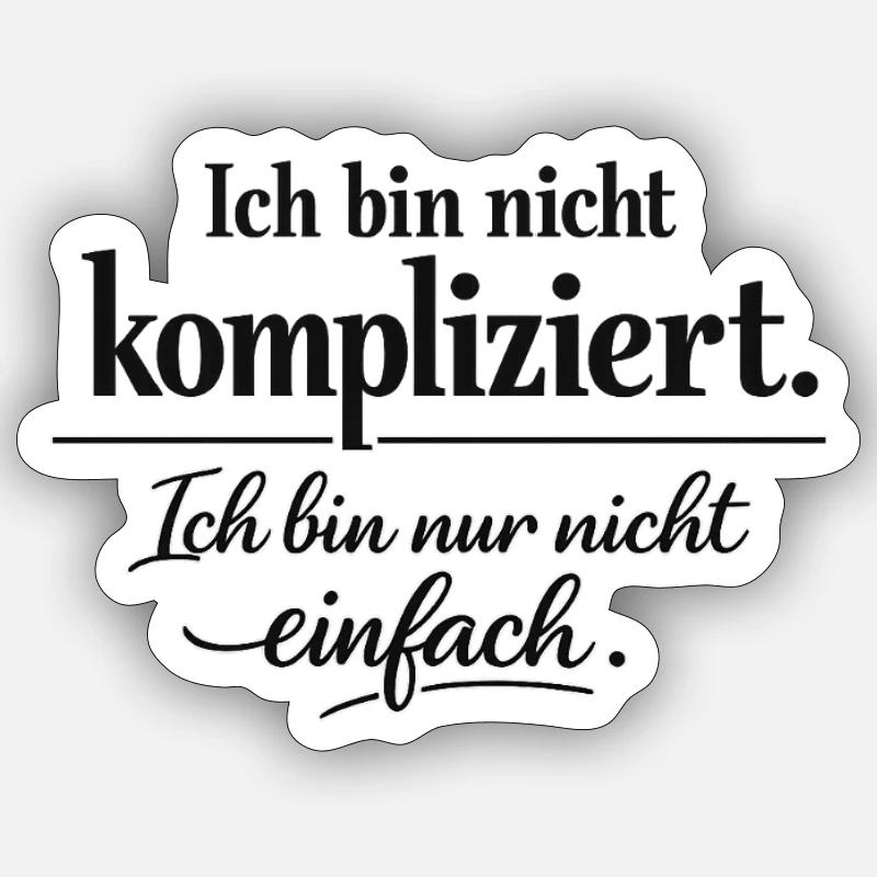 Ich bin nicht kompliziert – Spruch Statement | Typ Sticker Größe S (10 x 10 cm)
