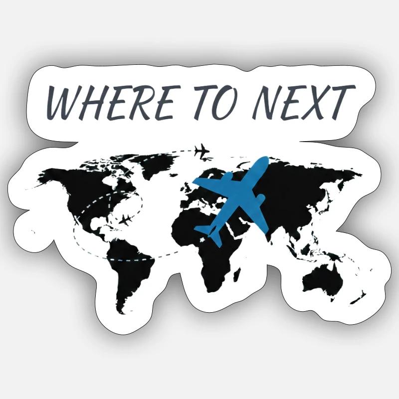 Where to Next Reiseabenteuer - Sticker Größe S (10 x 10 cm) - Mattweiß