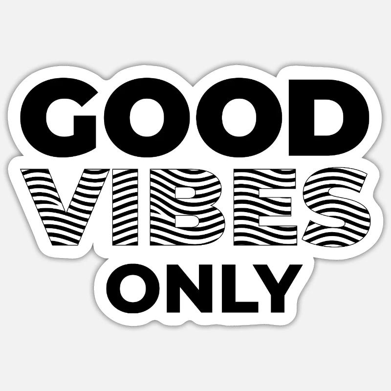 GOOD_VIBES_ONLY_Black - Sticker size S (10 x 10 cm) - white matte