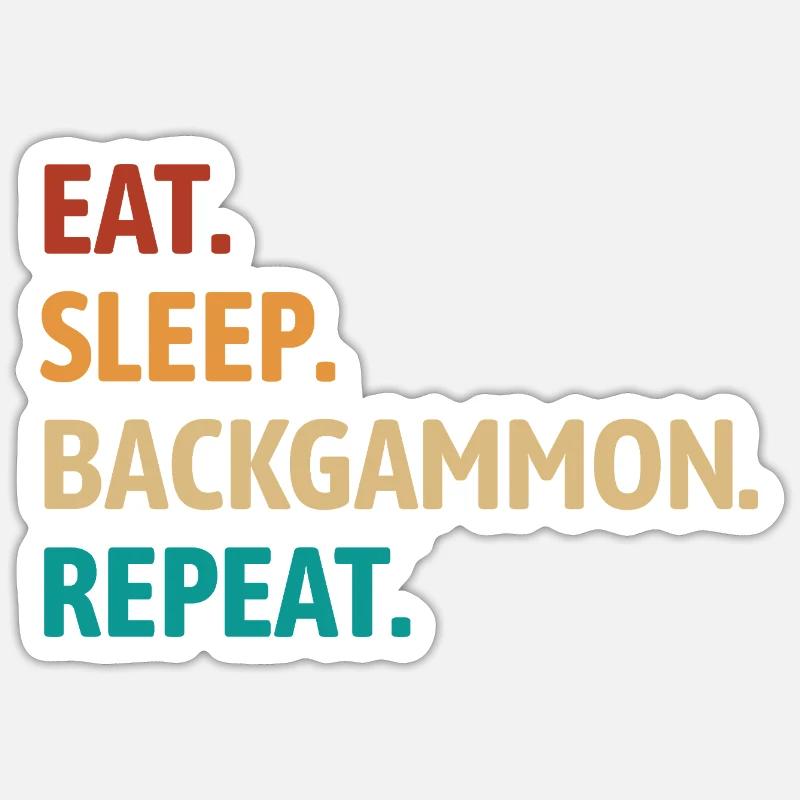 Eat Sleep Backgammon Repeat | Brettspiel - Sticker Größe S (10 x 10 cm) - Mattweiß