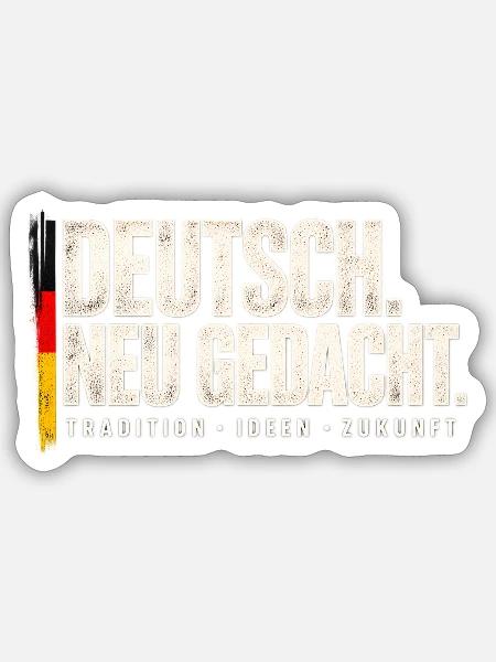 DEUTSCH. NEU GEDACHT. - Sticker Größe S (10 x 10 cm) - Mattweiß