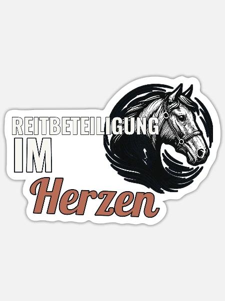Reitbeteiligung im Herzen Geschenk für Pferdefreun - Sticker Größe S (10 x 10 cm) - Mattweiß