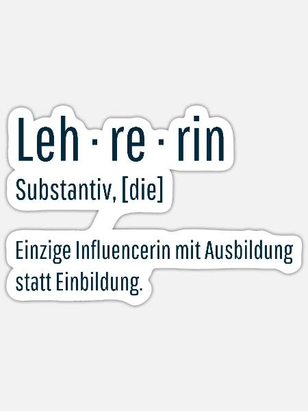 Lehrerin Substantiv Influencerin Schule Geschenk - Sticker Größe S (10 x 10 cm) - Mattweiß