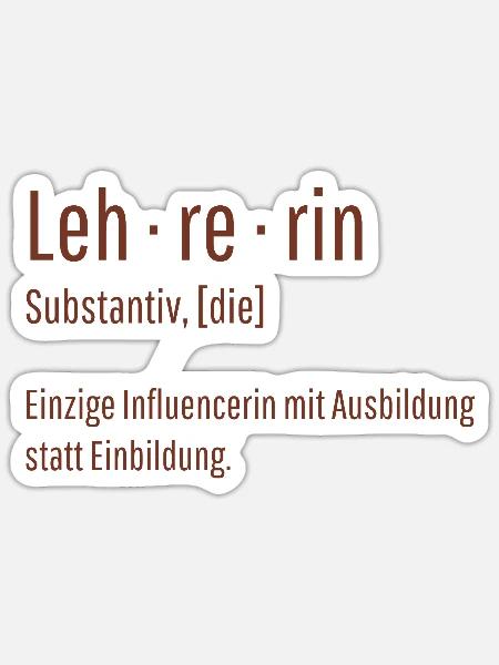Lehrerin Substantiv Influencerin Schule Geschenk - Sticker Größe S (10 x 10 cm) - Mattweiß