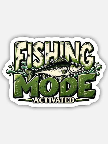 Fishing Mode Activated Angeln Angler Geschenkidee - Sticker Größe S (10 x 10 cm) - Mattweiß