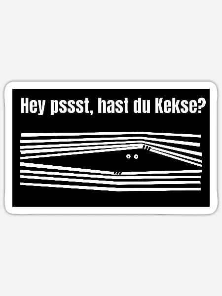 Hey_psst-_Hast_Du_Kekse- - Sticker Größe S (10 x 10 cm) - Mattweiß