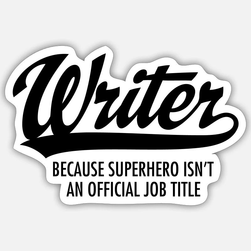 Writer - Superhero - Sticker taille S (10 x 10 cm) - blanc mat