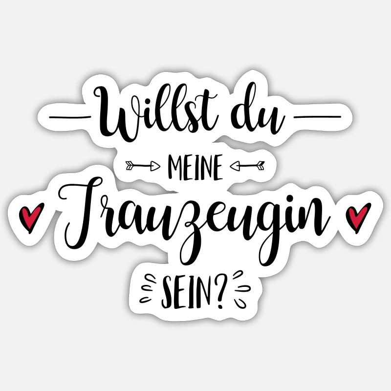 Trauzeugin Frage Hochzeit Geschenk - Sticker Größe S (10 x 10 cm) - Mattweiß