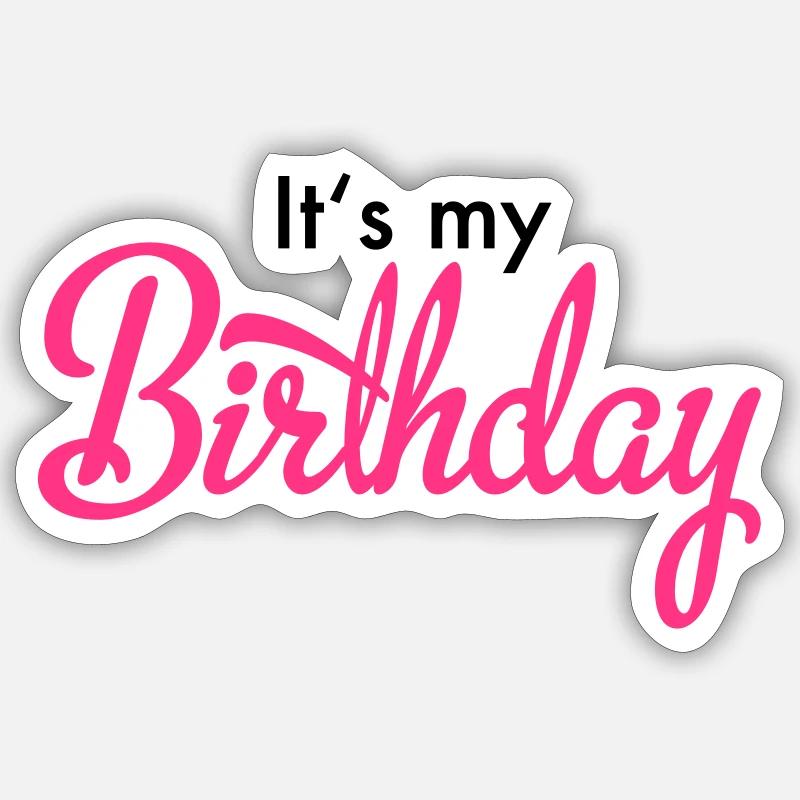 birthday - Sticker size S (10 x 10 cm) - white matte