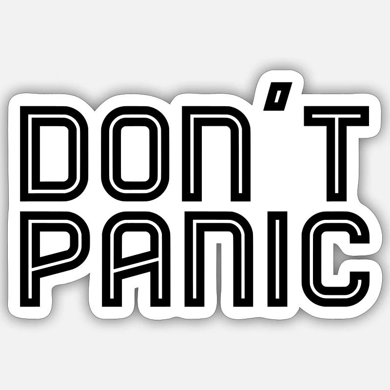 Don't Panic Sticker size S (10 x 10 cm)
