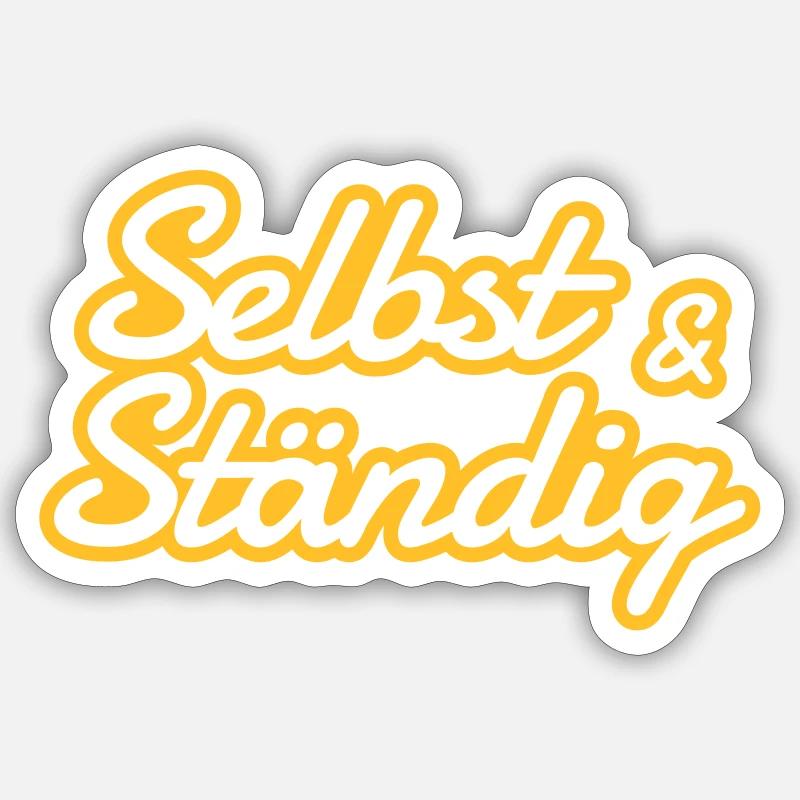 Selbstständig - selbst und ständig Sticker Größe S (10 x 10 cm)