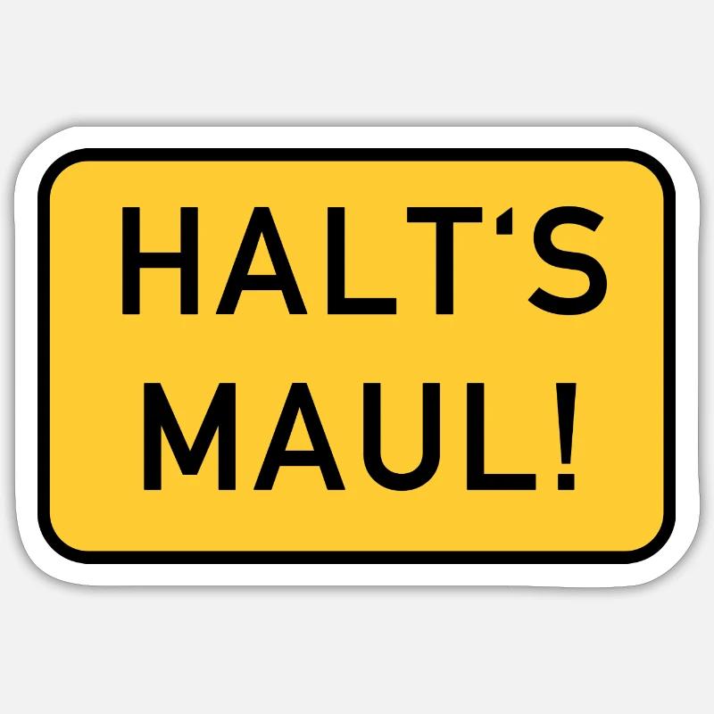 Halt's Maul Sticker Größe S (10 x 10 cm)