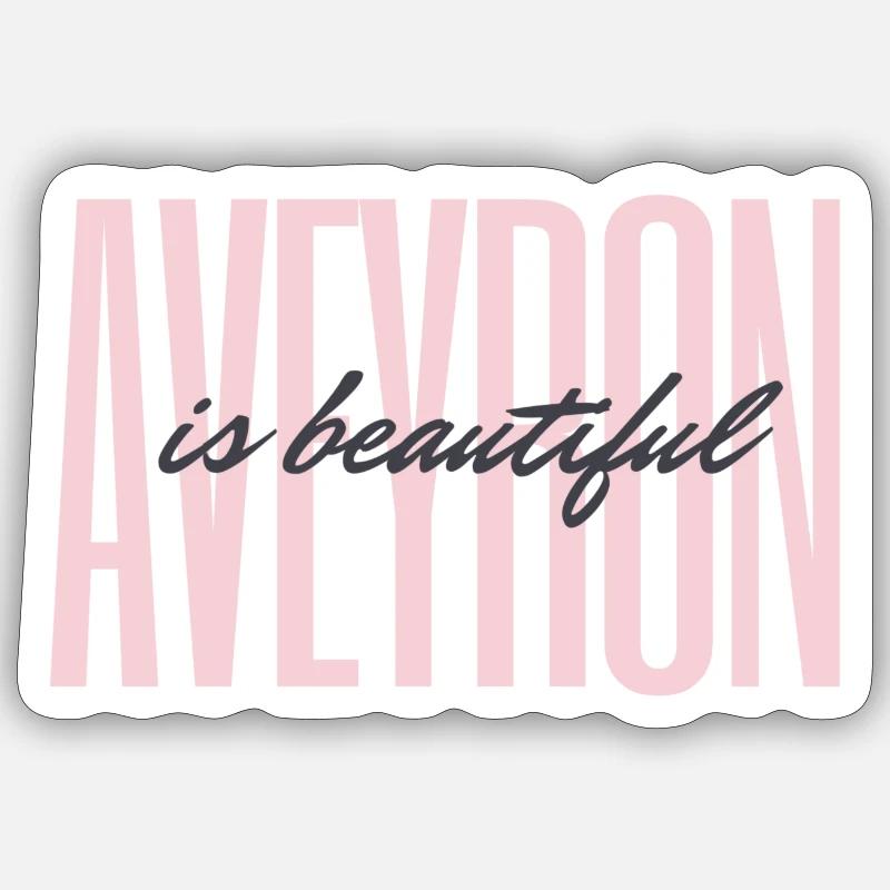 Aveyron is beautiful - Sticker taille S (10 x 10 cm) - blanc mat