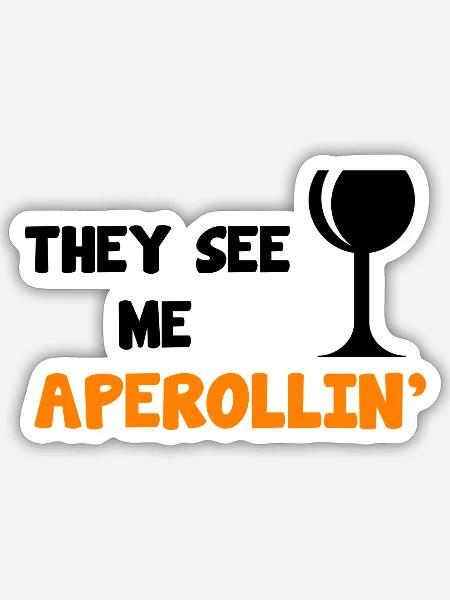Bitterorange Aperitif Spruch - Sticker Größe S (10 x 10 cm) - Mattweiß