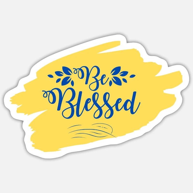 Sei gesegnet Sticker Größe S (10 x 10 cm)