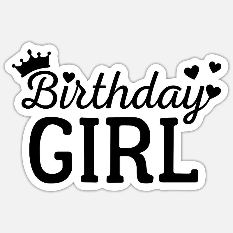 Fille d’anniversaire - Sticker taille S (10 x 10 cm) - blanc mat
