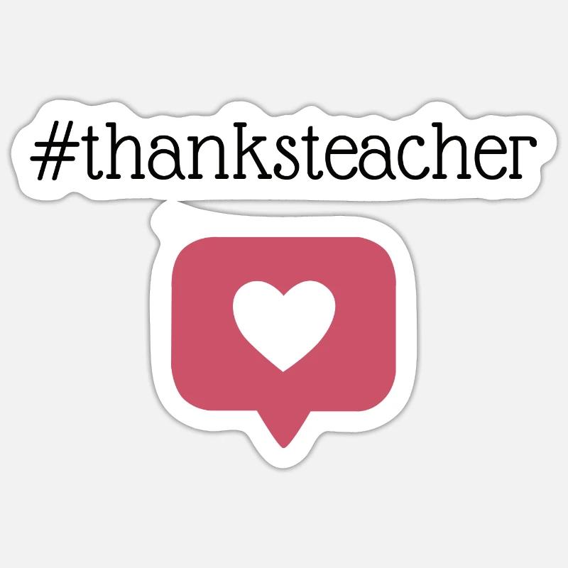 Thanks Teacher - Sticker size S (10 x 10 cm) - white matte