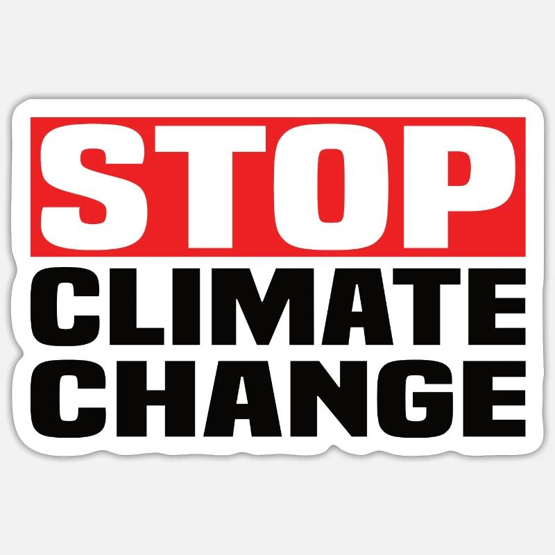 Stop Climate Change Sticker size S (10 x 10 cm)