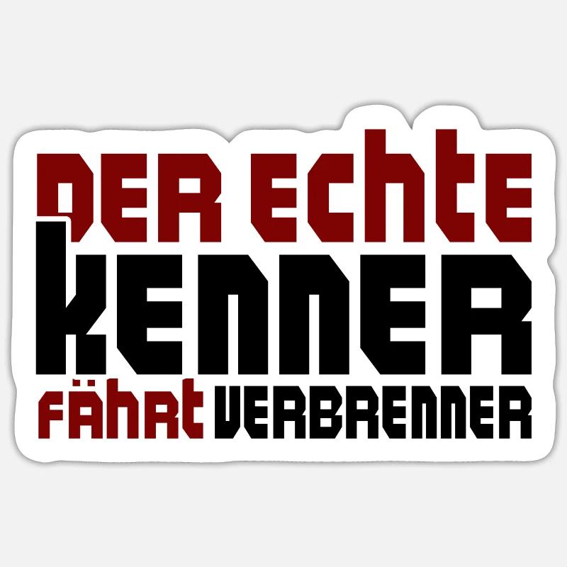 Der echte Kenner fährt Verbrenner / E Auto Sticker Sticker Größe S (10 x 10 cm)