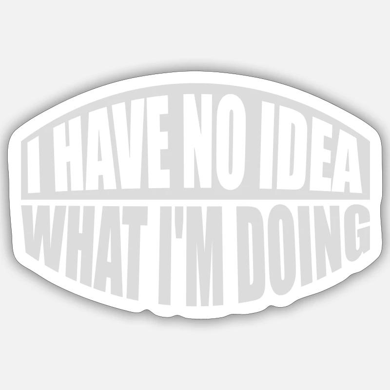 Aucune idée - Sticker taille S (10 x 10 cm) - blanc mat