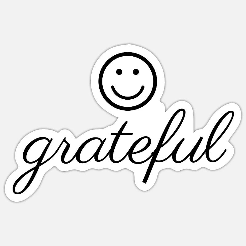 Grateful Sticker size S (10 x 10 cm)