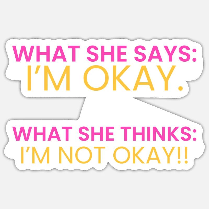 elle: « Je vais bien. » - Sticker taille S (10 x 10 cm) - blanc mat