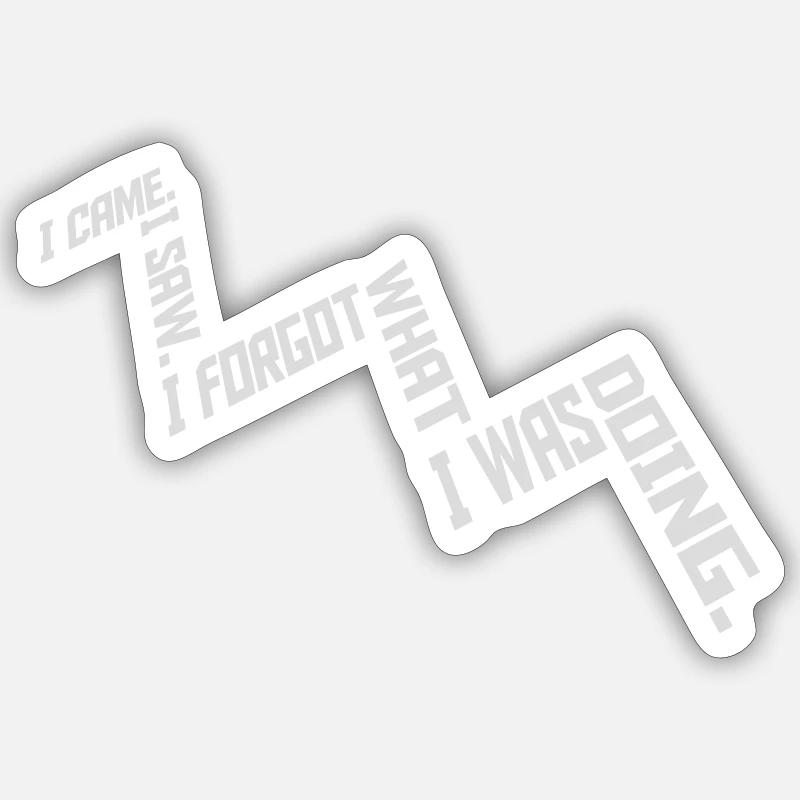 I came saw forget Sticker Größe S (10 x 10 cm)