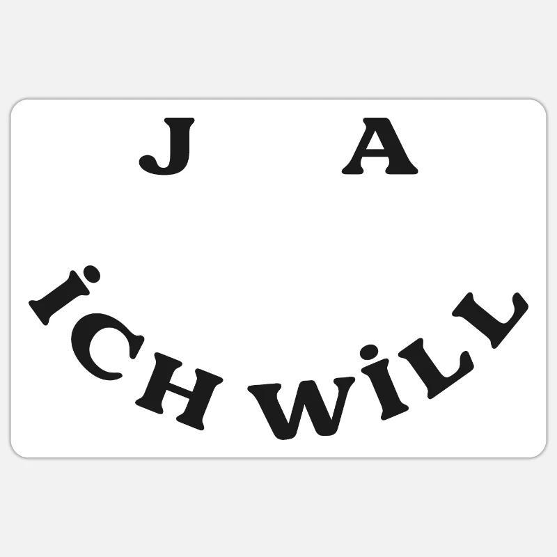 Ja Ich Will Sticker Größe S (10 x 10 cm)