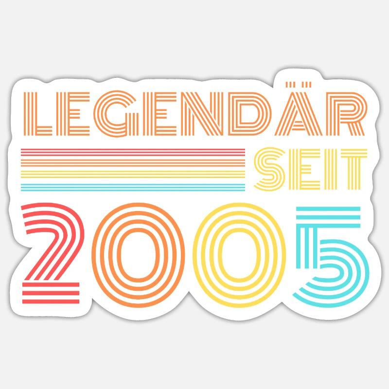 LEGENDÄR seit 2005 - Sticker Größe S (10 x 10 cm) - Mattweiß