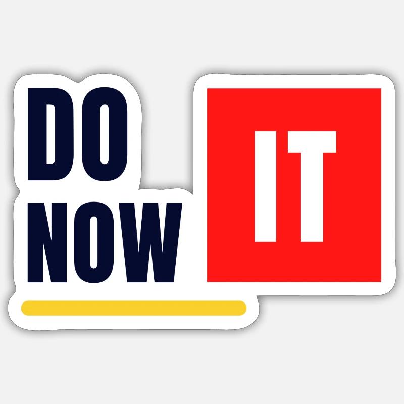 DO IT NOW - Sticker Größe S (10 x 10 cm) - Mattweiß