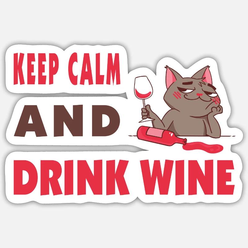 Keep calm and drink wine Sticker size S (10 x 10 cm)