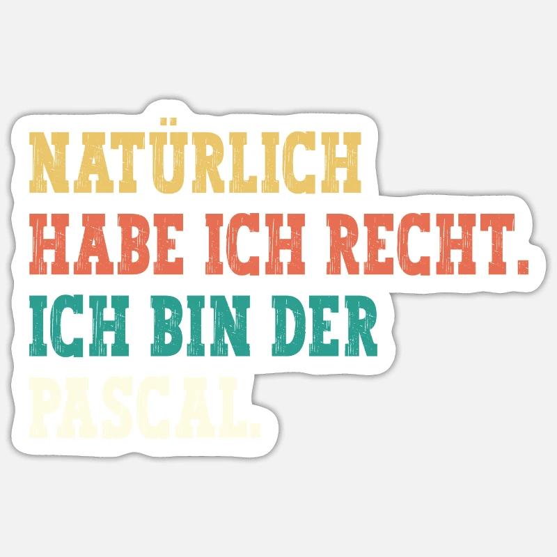 Pascal Lustiger Spruch Vorname Name Pascal Sticker Größe S (10 x 10 cm)