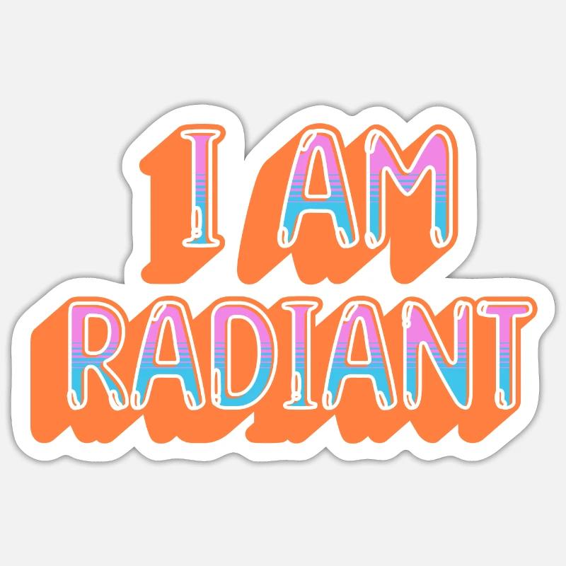 Ich bin strahlend - Sticker Größe S (10 x 10 cm) - Mattweiß