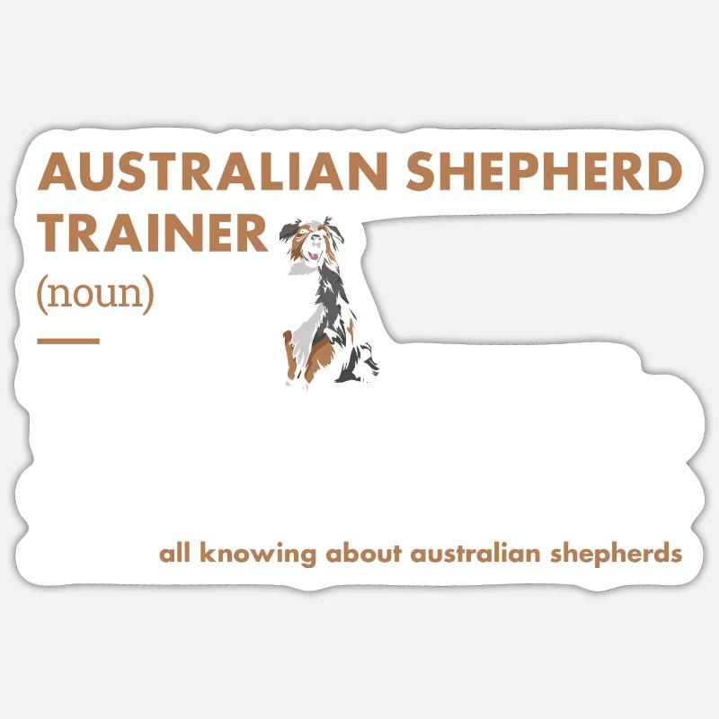 Dog Aussie Trainer Definiton - Sticker Größe S (10 x 10 cm) - Mattweiß