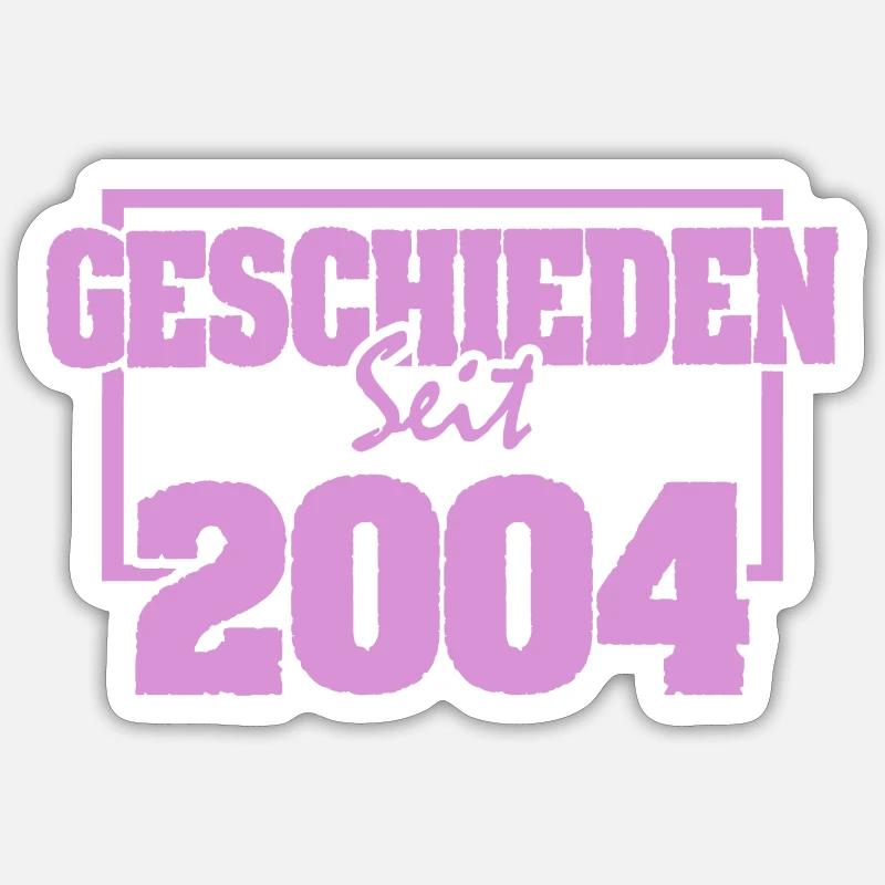 Scheidung 2004 - Sticker Größe S (10 x 10 cm) - Mattweiß