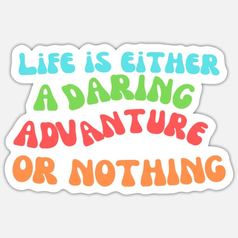 Life is an advanture - Sticker taille S (10 x 10 cm) - blanc mat