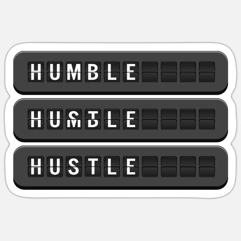 Hustle & Humble - Sticker size S (10 x 10 cm) - white matte