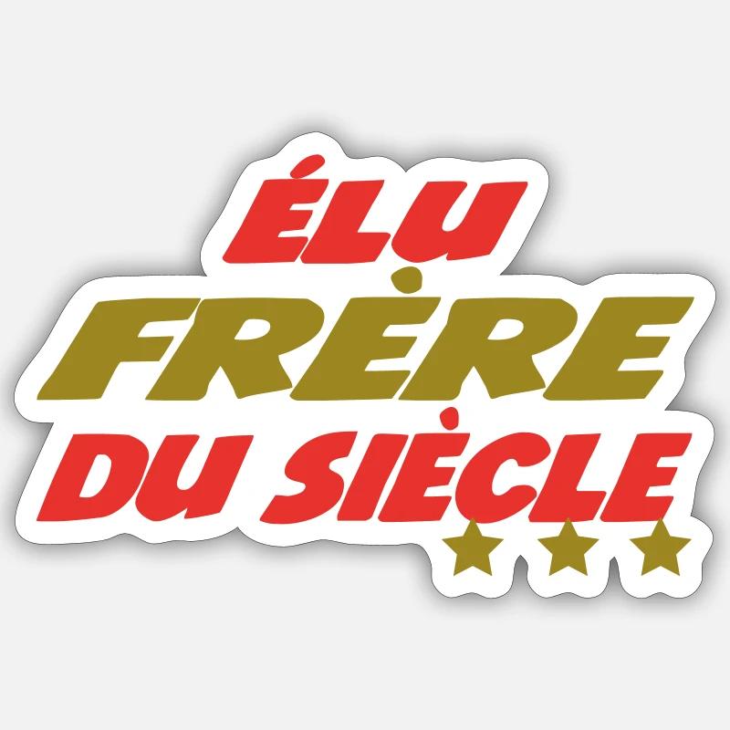 Elu Frère du siècle - Sticker taille S (10 x 10 cm) - blanc mat