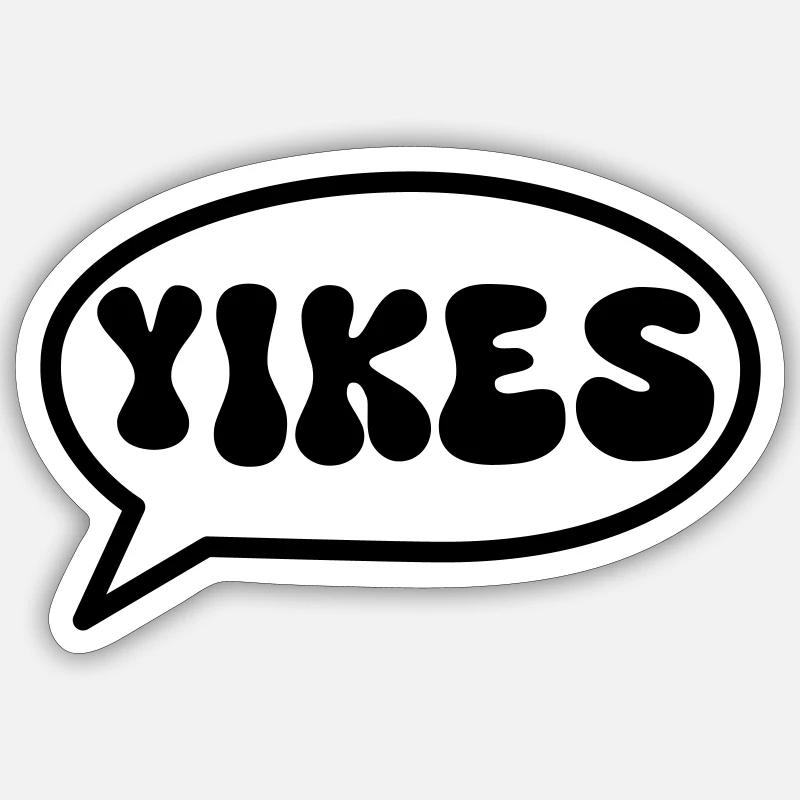 Yikes - Sticker Größe S (10 x 10 cm) - Mattweiß