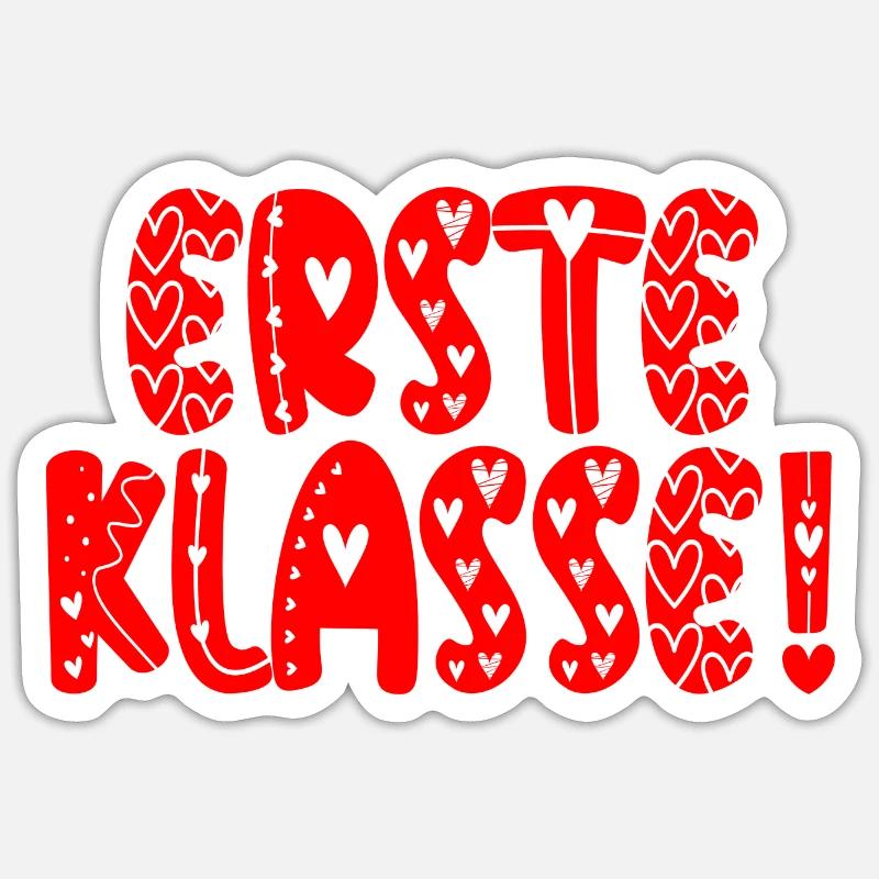 Komplimente Lob - Erste Klasse Schulanfang Sticker Größe S (10 x 10 cm)